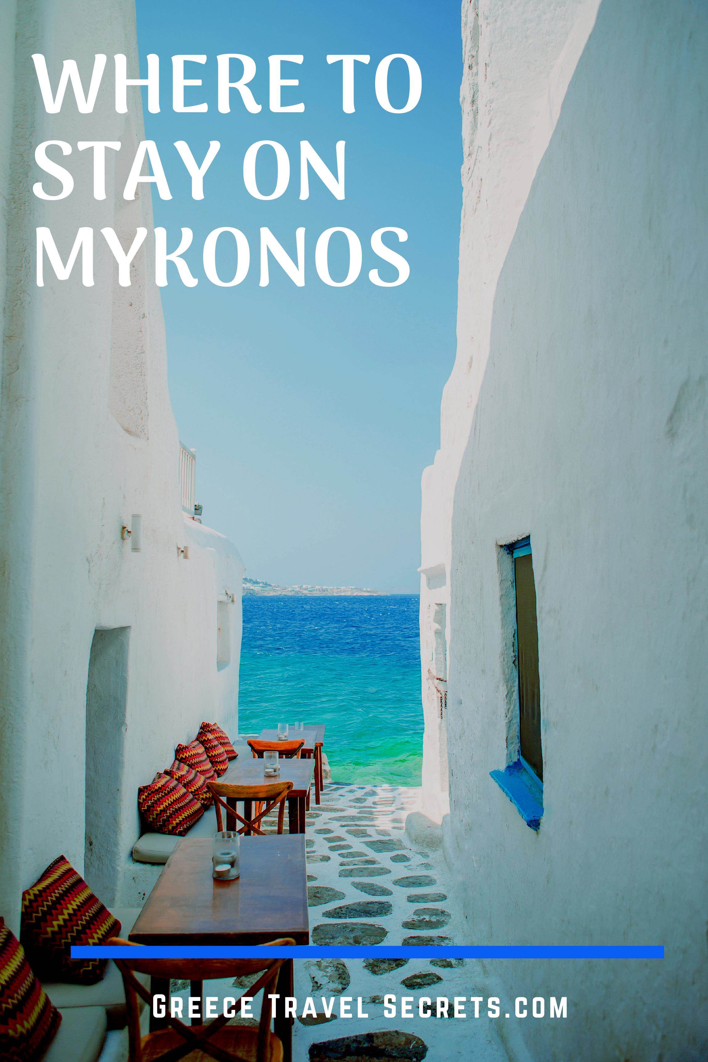 where to stay on mykonos mykonos hotels